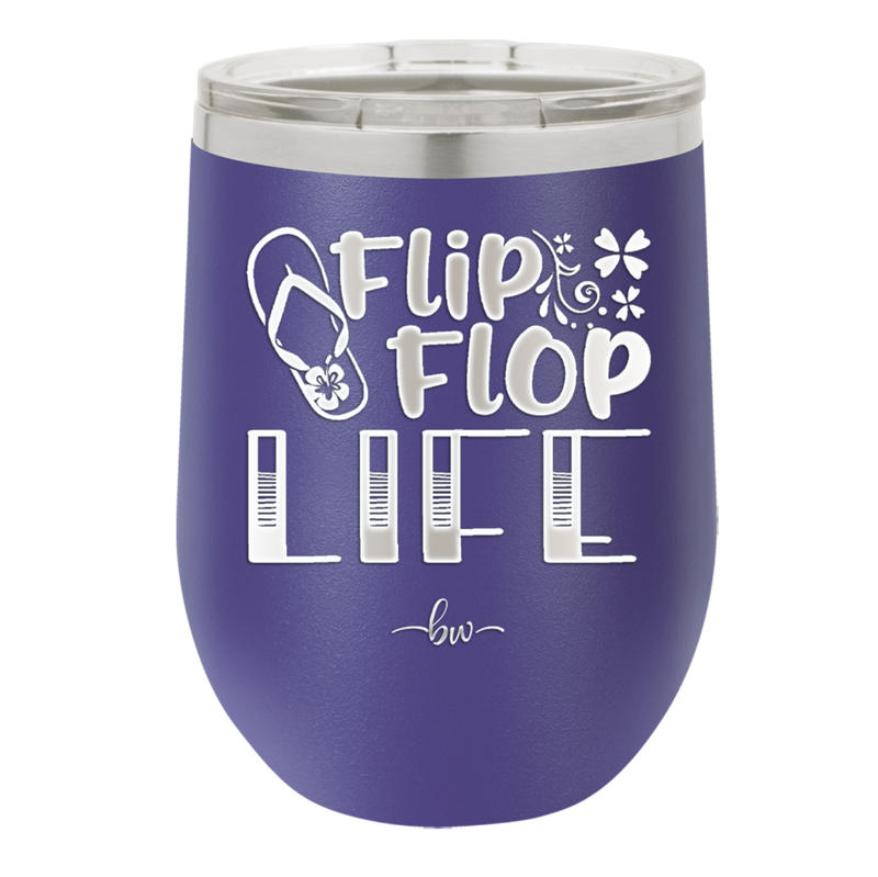 Flip Flop Life - Laser Engraved Stainless Steel Drinkware - 1250 -