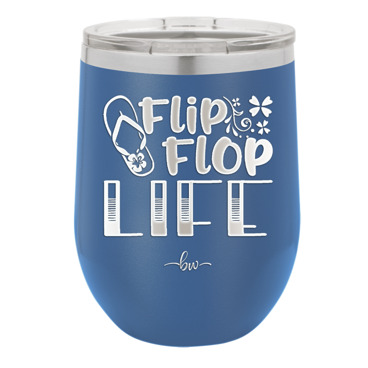 Flip Flop Life - Laser Engraved Stainless Steel Drinkware - 1250 -