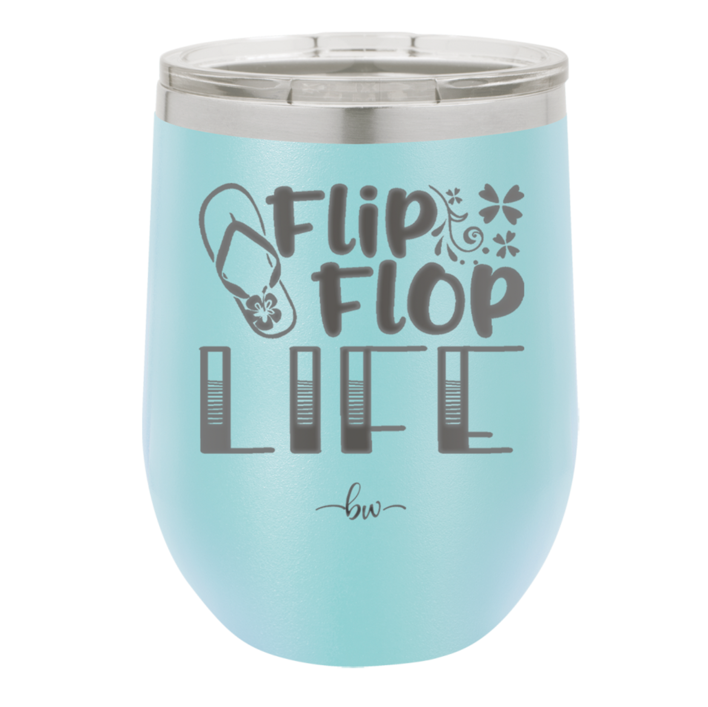 Flip Flop Life - Laser Engraved Stainless Steel Drinkware - 1250 -