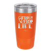 Flip Flop Life - Laser Engraved Stainless Steel Drinkware - 1250 -