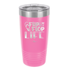 Flip Flop Life - Laser Engraved Stainless Steel Drinkware - 1250 -