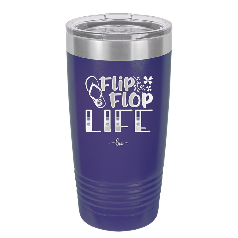 Flip Flop Life - Laser Engraved Stainless Steel Drinkware - 1250 -