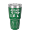 Flip Flop Life - Laser Engraved Stainless Steel Drinkware - 1250 -