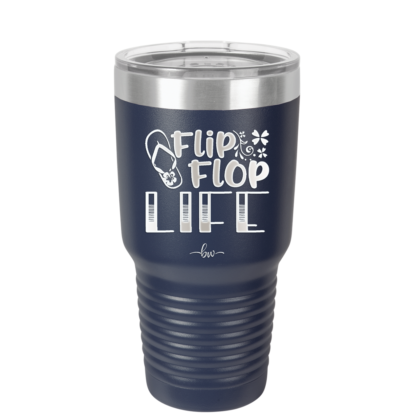 Flip Flop Life - Laser Engraved Stainless Steel Drinkware - 1250 -