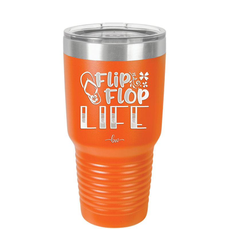 Flip Flop Life - Laser Engraved Stainless Steel Drinkware - 1250 -