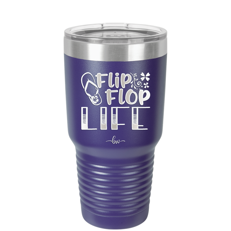 Flip Flop Life - Laser Engraved Stainless Steel Drinkware - 1250 -