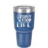 Flip Flop Life - Laser Engraved Stainless Steel Drinkware - 1250 -