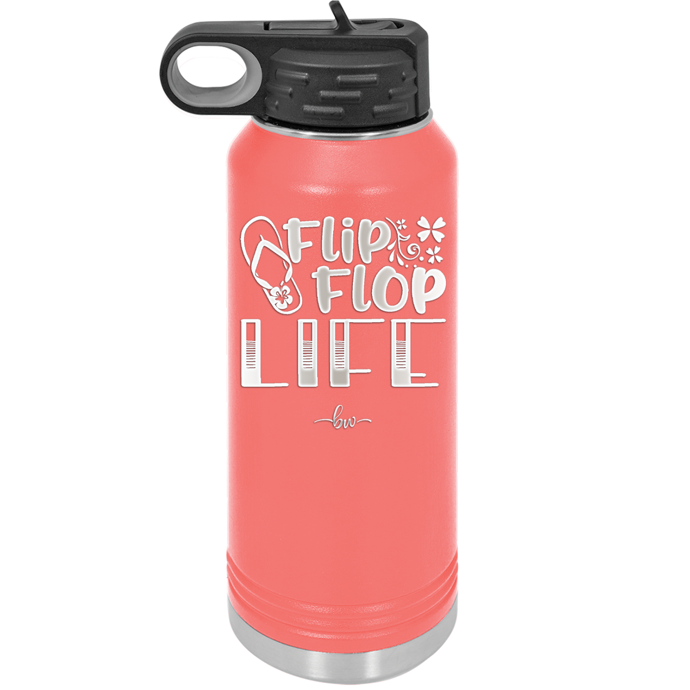 Flip Flop Life - Laser Engraved Stainless Steel Drinkware - 1250 -