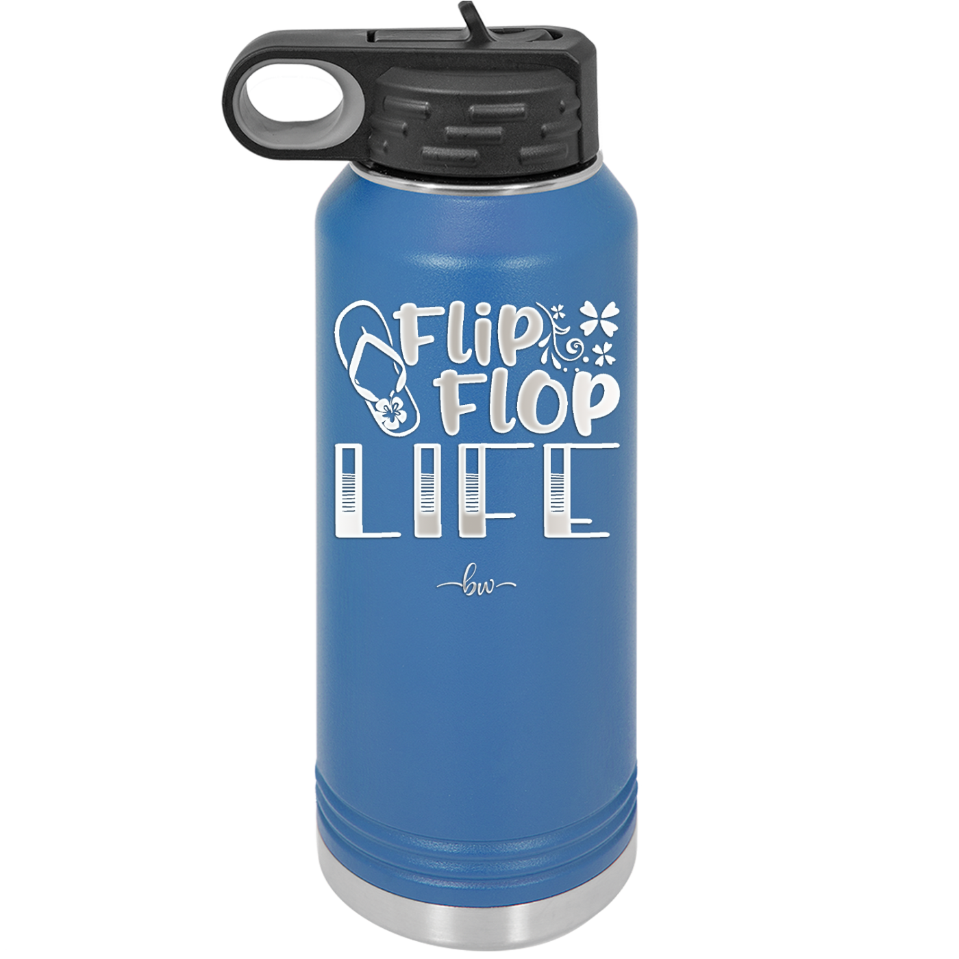 Flip Flop Life - Laser Engraved Stainless Steel Drinkware - 1250 -