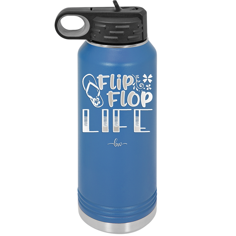 Flip Flop Life - Laser Engraved Stainless Steel Drinkware - 1250 -