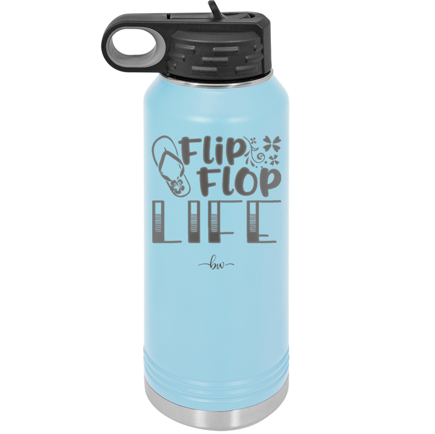 Flip Flop Life - Laser Engraved Stainless Steel Drinkware - 1250 -