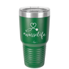 30oz #nurselife tumbler - green