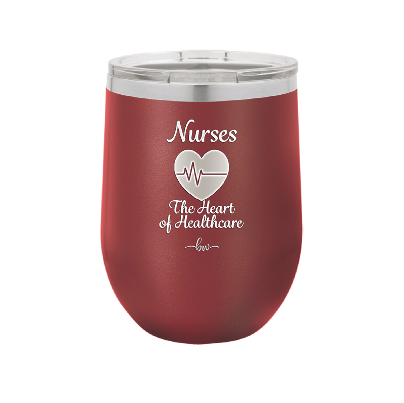 Nursing: The Heart of Healthcare - Laser Engraved Stainless Steel Drinkware - 1272 -