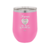 Nursing: The Heart of Healthcare - Laser Engraved Stainless Steel Drinkware - 1272 -