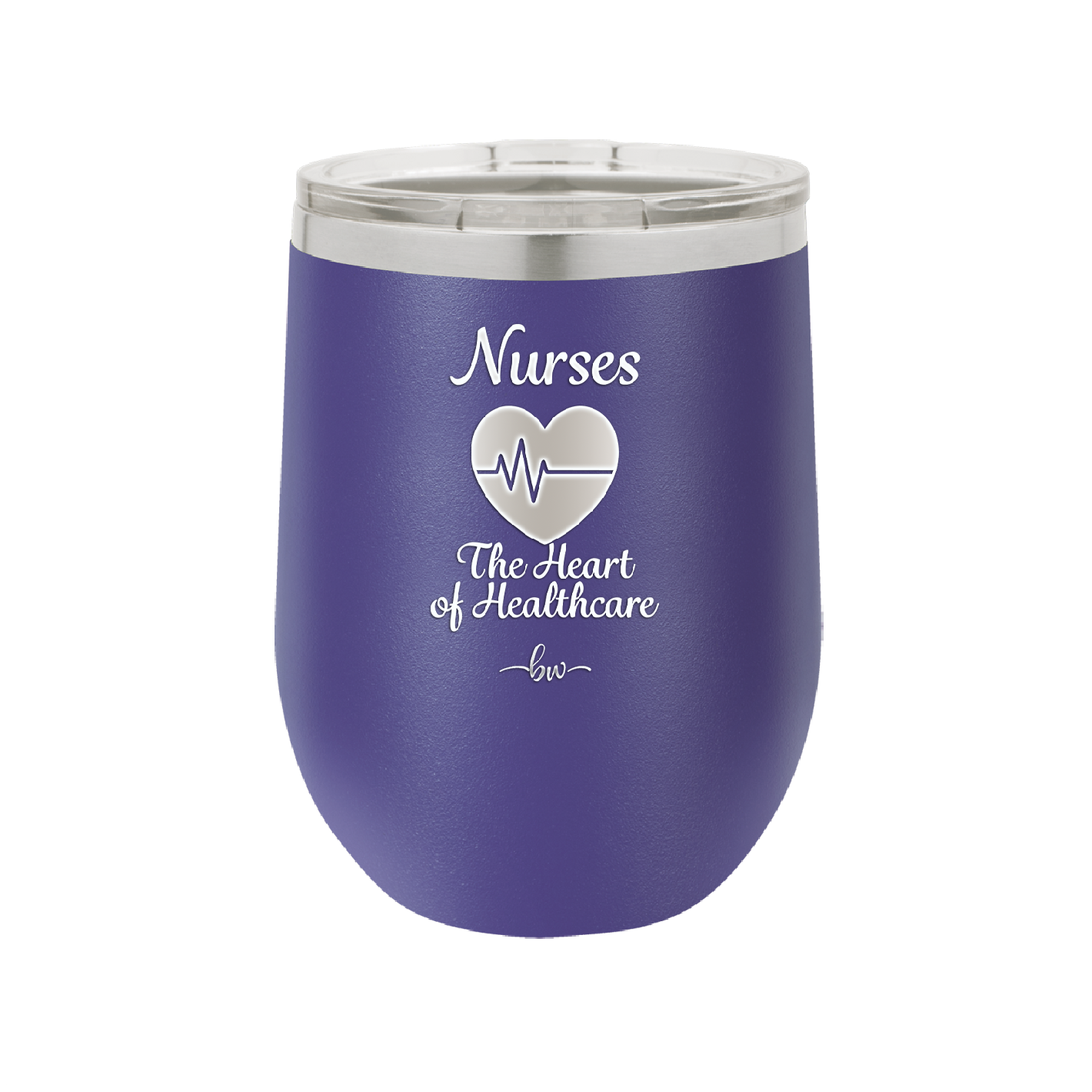 Nursing: The Heart of Healthcare - Laser Engraved Stainless Steel Drinkware - 1272 -