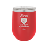 Nursing: The Heart of Healthcare - Laser Engraved Stainless Steel Drinkware - 1272 -