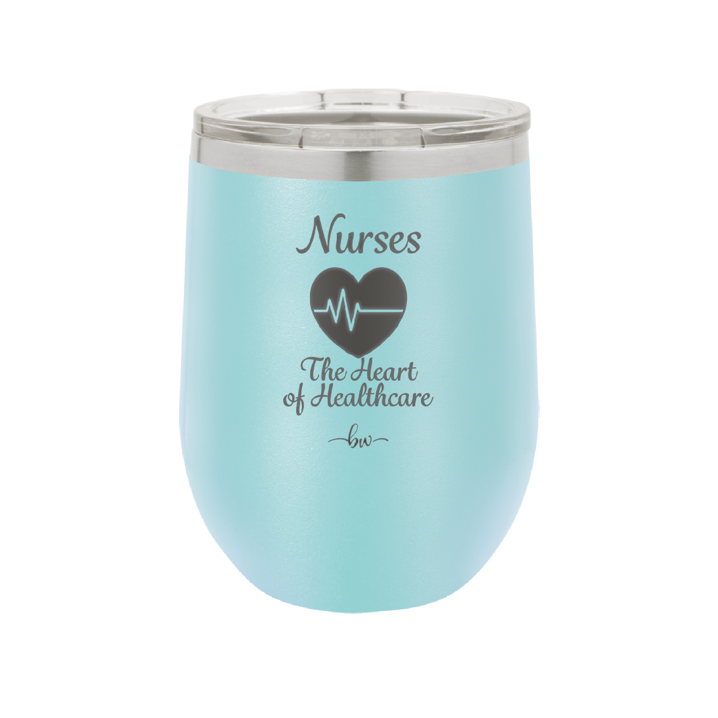 Nursing: The Heart of Healthcare - Laser Engraved Stainless Steel Drinkware - 1272 -