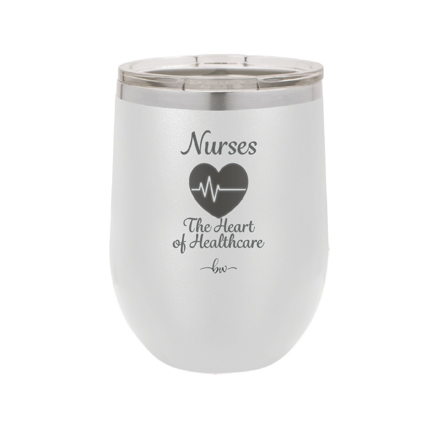 Nursing: The Heart of Healthcare - Laser Engraved Stainless Steel Drinkware - 1272 -