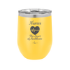 Nursing: The Heart of Healthcare - Laser Engraved Stainless Steel Drinkware - 1272 -