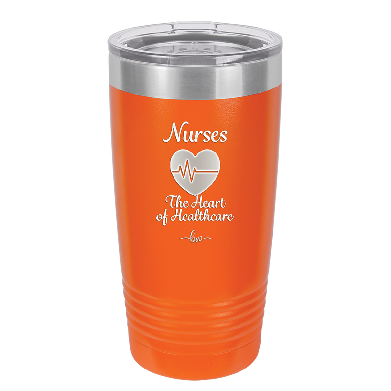 Nursing: The Heart of Healthcare - Laser Engraved Stainless Steel Drinkware - 1272 -