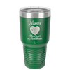 Nursing: The Heart of Healthcare - Laser Engraved Stainless Steel Drinkware - 1272 -