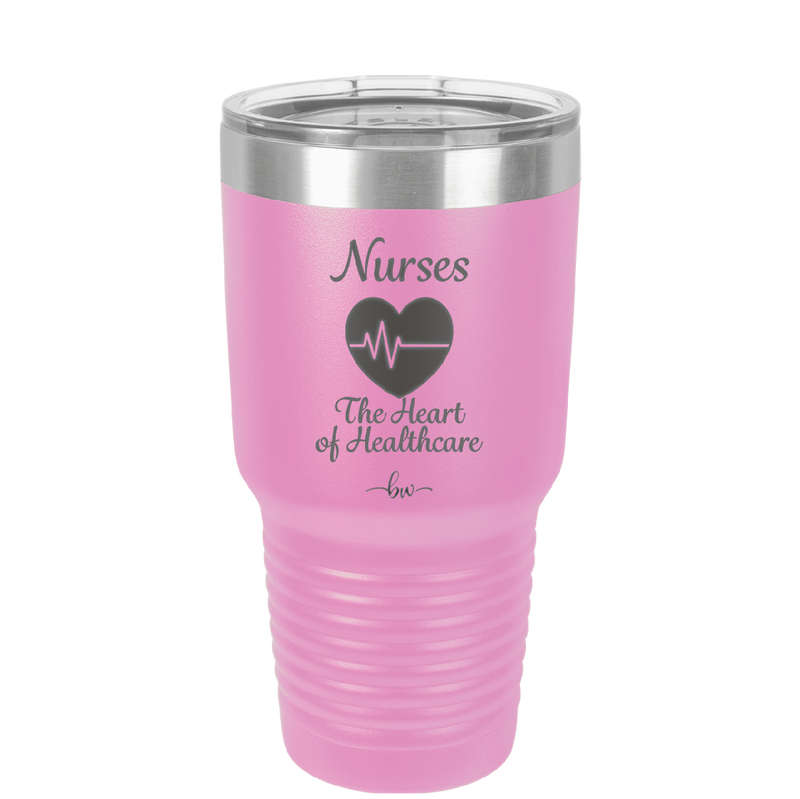 Nursing: The Heart of Healthcare - Laser Engraved Stainless Steel Drinkware - 1272 -