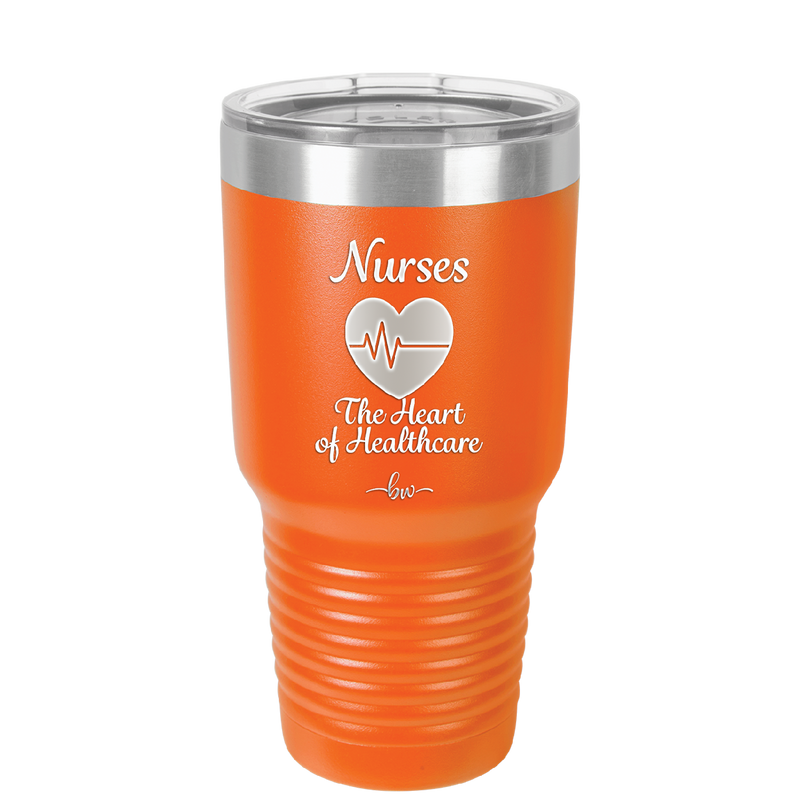 Nursing: The Heart of Healthcare - Laser Engraved Stainless Steel Drinkware - 1272 -