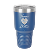 Nursing: The Heart of Healthcare - Laser Engraved Stainless Steel Drinkware - 1272 -