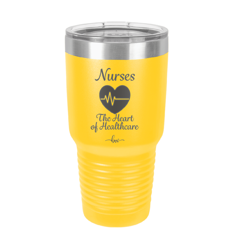 Nursing: The Heart of Healthcare - Laser Engraved Stainless Steel Drinkware - 1272 -