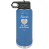 Nursing: The Heart of Healthcare - Laser Engraved Stainless Steel Drinkware - 1272 -