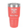 RN Rescue Ninja Nurse Caduceus - Laser Engraved Stainless Steel Drinkware - 1274 -
