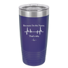Because I'm a Nurse, That's Why - Laser Engraved Stainless Steel Drinkware - 1276 -