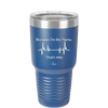 Because I'm a Nurse, That's Why - Laser Engraved Stainless Steel Drinkware - 1276 -