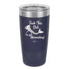 Fuck This Shit I'm Goin' Mermaiding - Laser Engraved Stainless Steel Drinkware - 1280 -