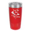 Fuck This Shit I'm Goin' Mermaiding - Laser Engraved Stainless Steel Drinkware - 1280 -
