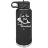 Fuck This Shit I'm Goin' Mermaiding - Laser Engraved Stainless Steel Drinkware - 1280 -