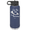 Fuck This Shit I'm Goin' Mermaiding - Laser Engraved Stainless Steel Drinkware - 1280 -