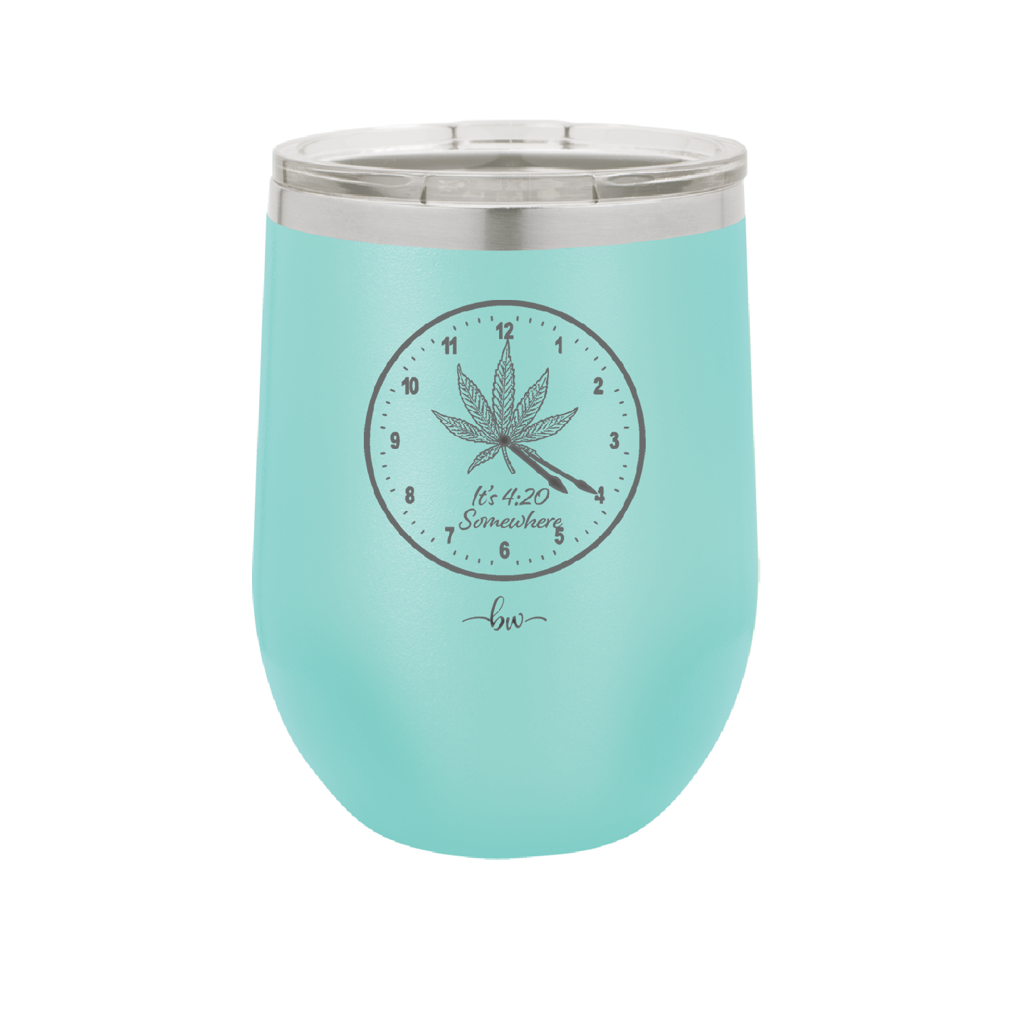 It's 420 Somewhere with Clock - Laser Engraved Stainless Steel Drinkware - 1282 -