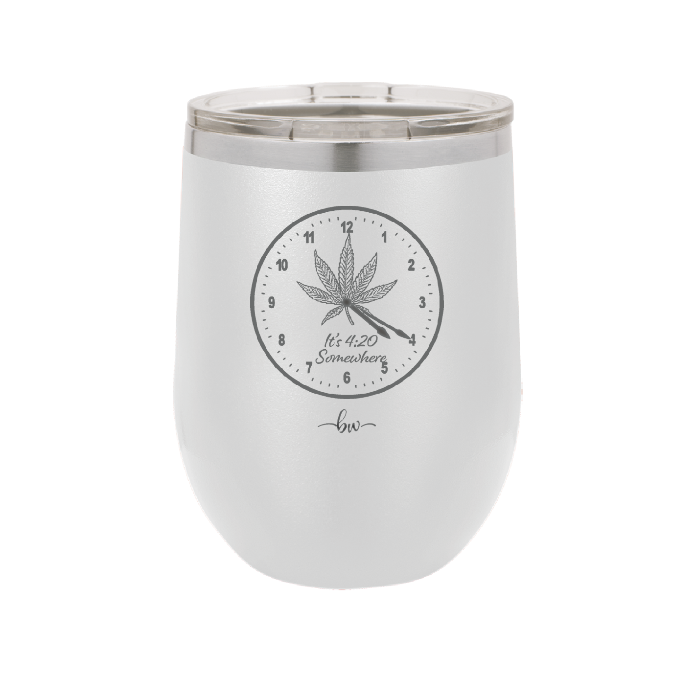 It's 420 Somewhere with Clock - Laser Engraved Stainless Steel Drinkware - 1282 -
