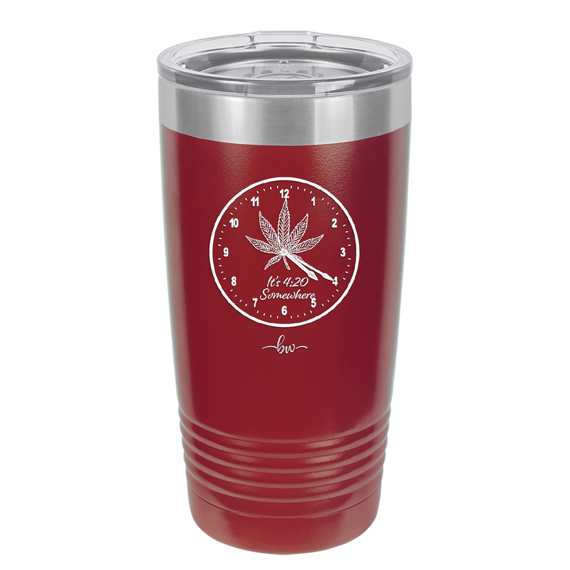 It's 420 Somewhere with Clock - Laser Engraved Stainless Steel Drinkware - 1282 -