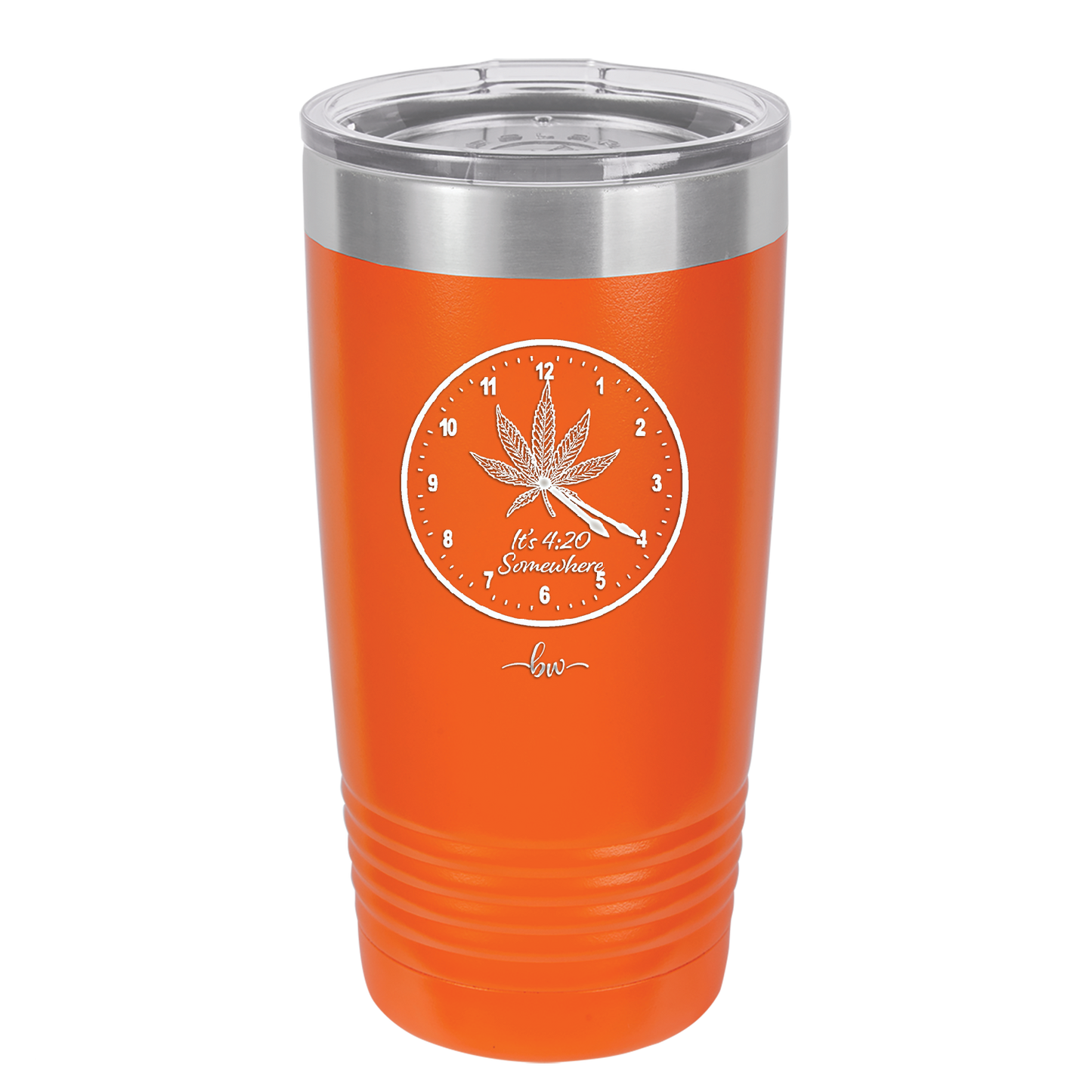 It's 420 Somewhere with Clock - Laser Engraved Stainless Steel Drinkware - 1282 -