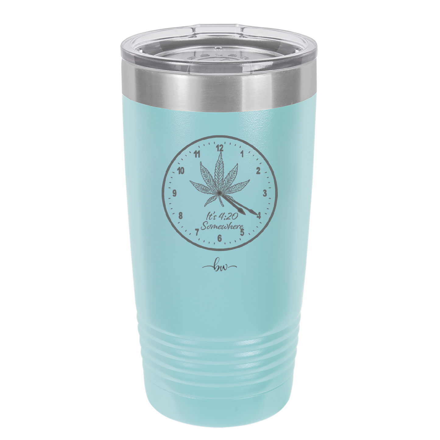 It's 420 Somewhere with Clock - Laser Engraved Stainless Steel Drinkware - 1282 -