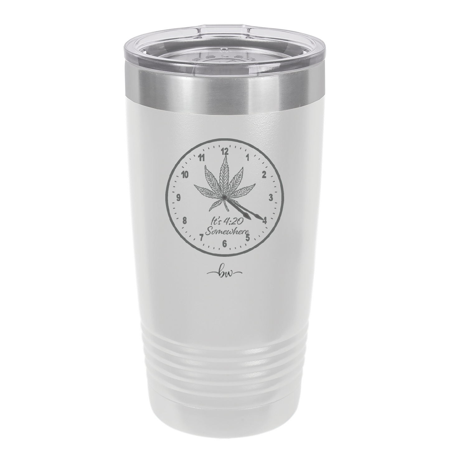 It's 420 Somewhere with Clock - Laser Engraved Stainless Steel Drinkware - 1282 -