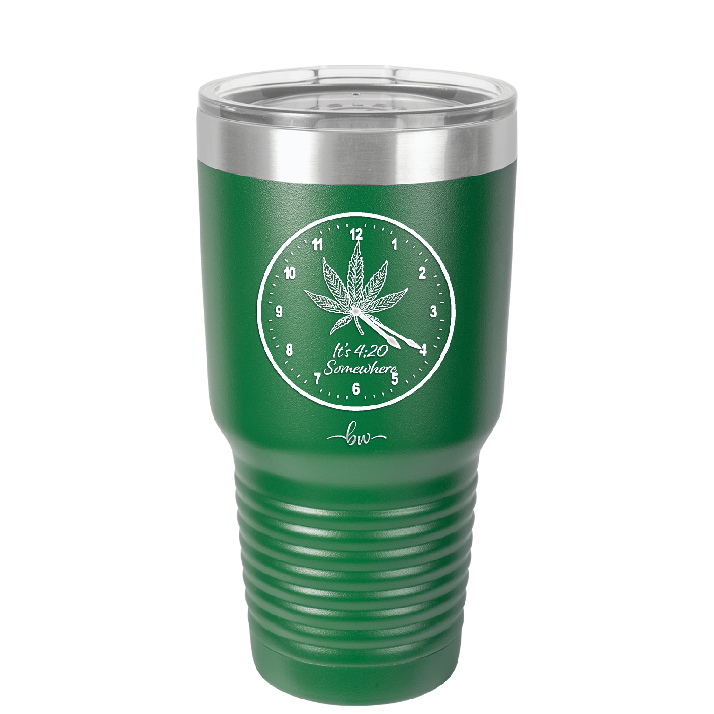 It's 420 Somewhere with Clock - Laser Engraved Stainless Steel Drinkware - 1282 -