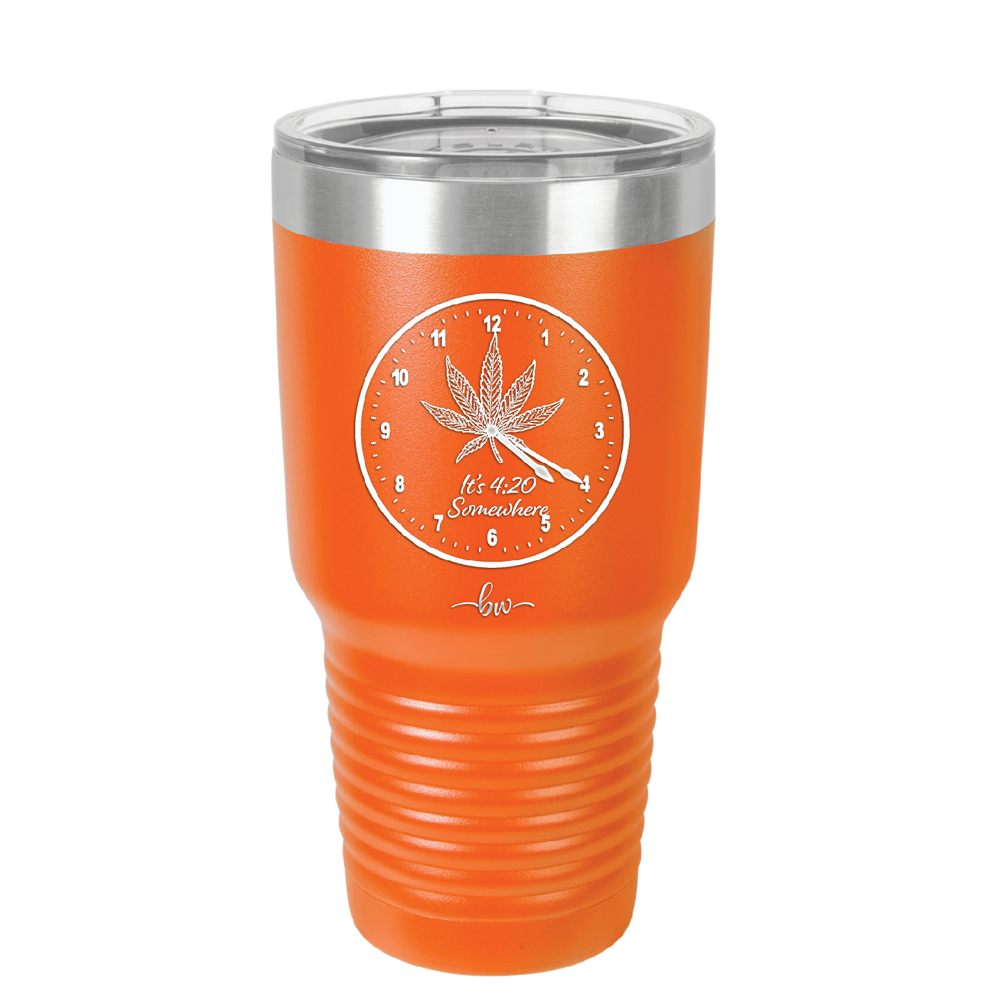It's 420 Somewhere with Clock - Laser Engraved Stainless Steel Drinkware - 1282 -