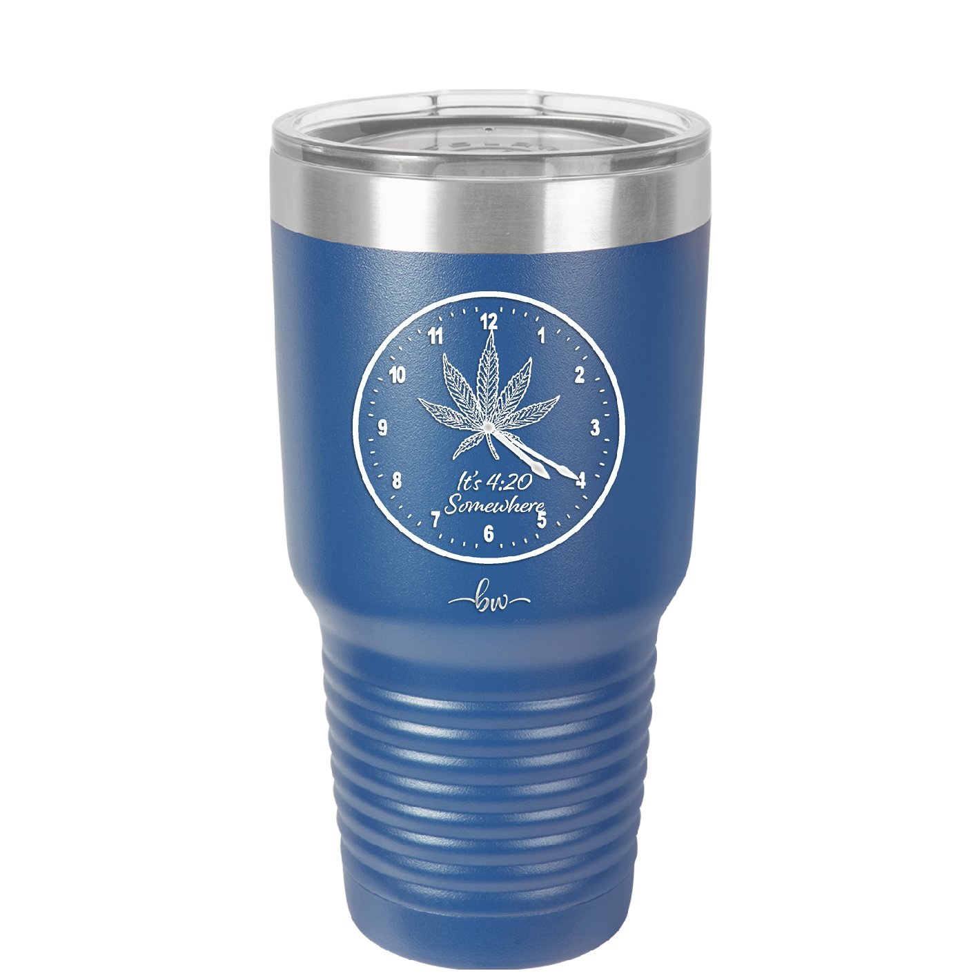 It's 420 Somewhere with Clock - Laser Engraved Stainless Steel Drinkware - 1282 -