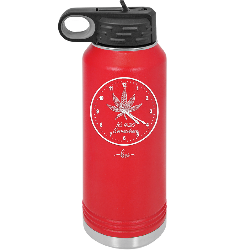 It's 420 Somewhere with Clock - Laser Engraved Stainless Steel Drinkware - 1282 -