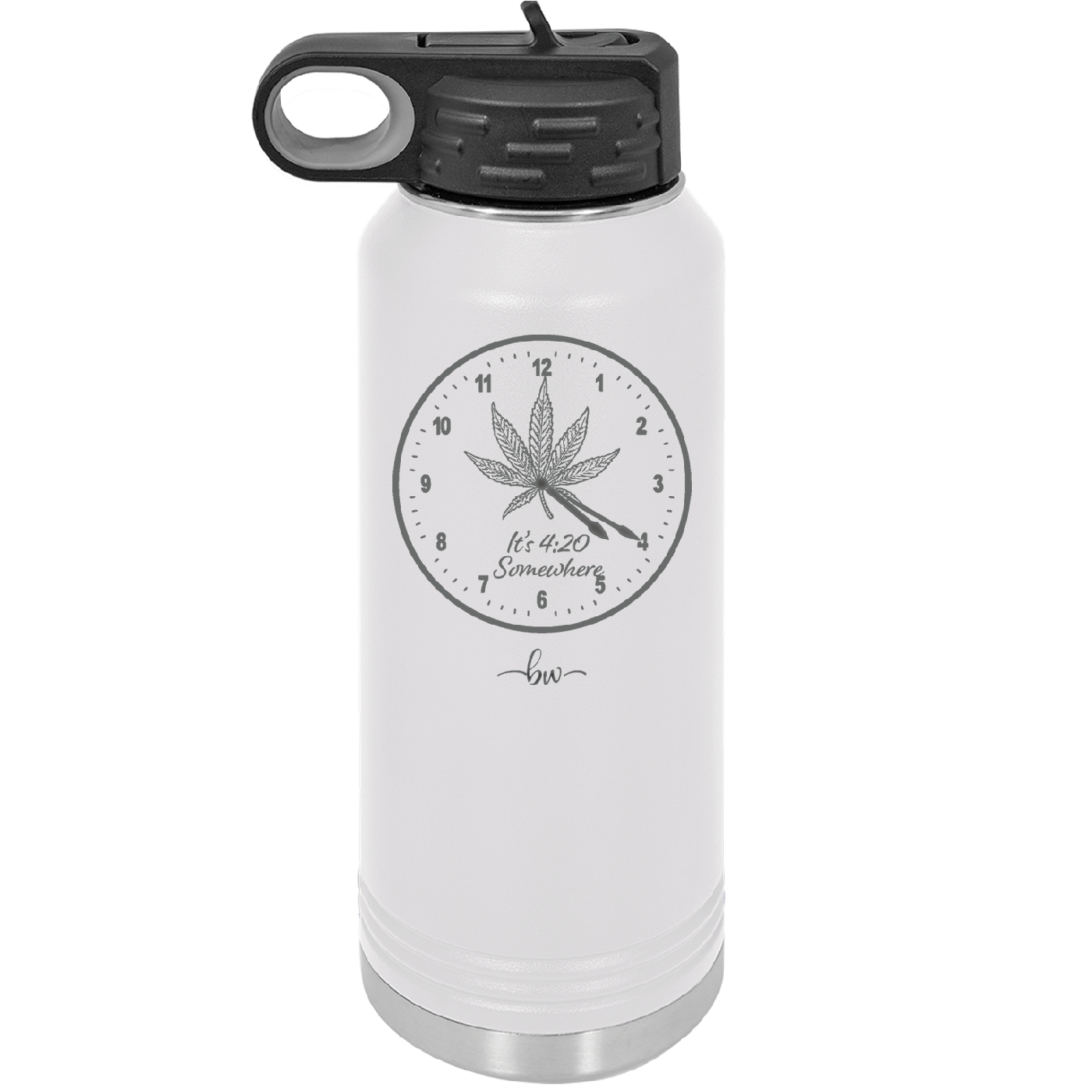 It's 420 Somewhere with Clock - Laser Engraved Stainless Steel Drinkware - 1282 -