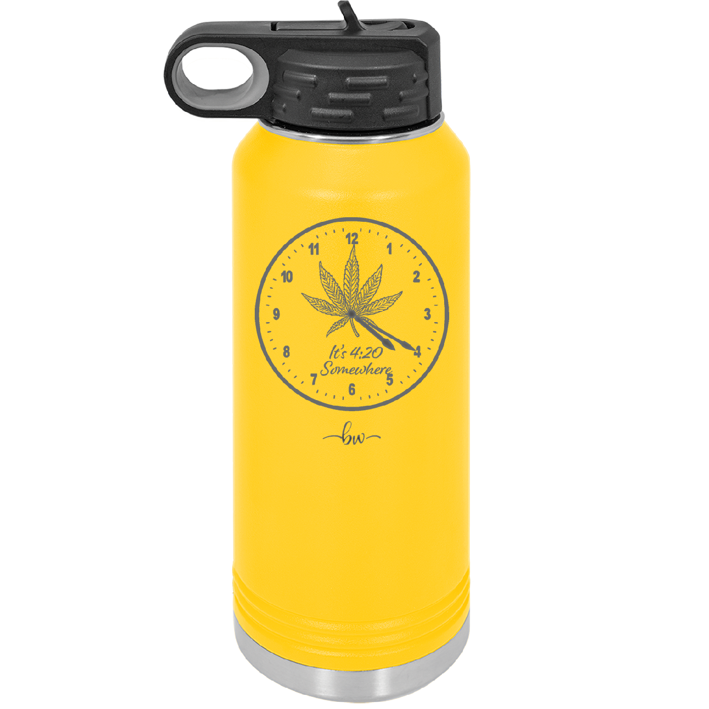 It's 420 Somewhere with Clock - Laser Engraved Stainless Steel Drinkware - 1282 -