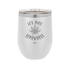 It's 420 Somewhere - Laser Engraved Stainless Steel Drinkware - 1283 -